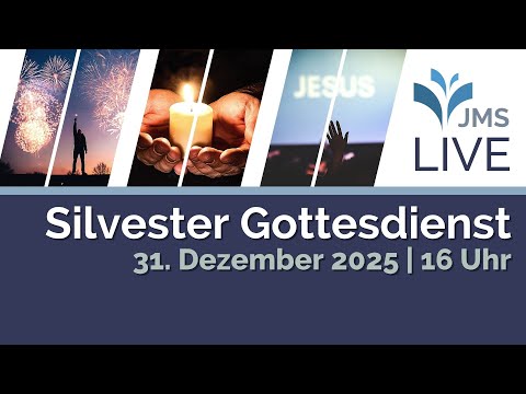 Silvester-Gottesdienst | Burghard Loop | JMS Predigt 31.12.2025 (LIVE)