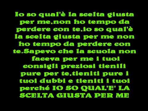 Fedez - La Scelta Giusta - Testo - Il Mio Primo Disco Da Venduto