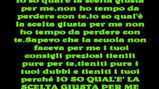 Fedez - La Scelta Giusta - Testo - Il Mio Primo Disco Da Venduto