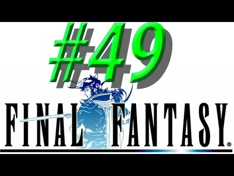 Final Fantasy I w/ NERDIAQ Ep.49 - The First 2 Bosses Are Back For More