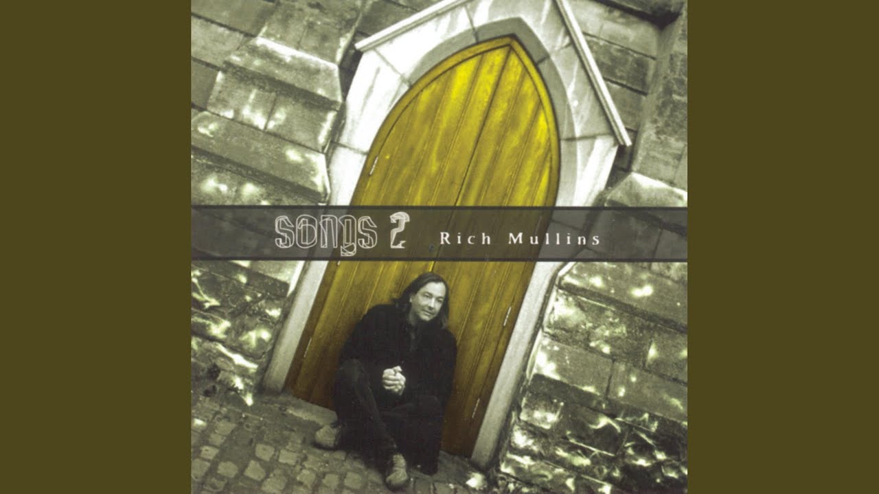 Rich Mullins - Growing Young