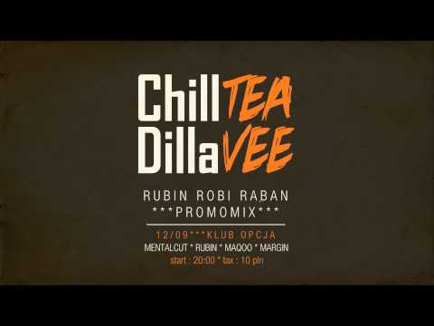 Rubin Robi Raban - ChillDillaTV Party 12.09.13 (PromoMix)
