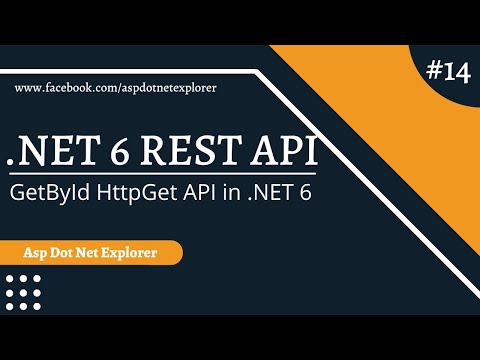 GetById HTTPGET Rest Web API Action Method in ASP NET Core 6 | Get an Object using NET 6 API