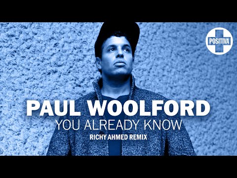 Paul Woolford ft. Karen Harding - You Already Know (Richy Ahmed Remix)