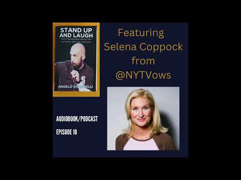 Stand-Up and Laugh Episode 10 - Selena Coppock of @NYTVows on Instagram