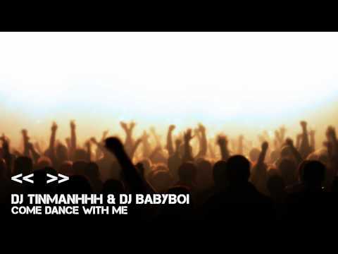 [14/15] DJ TinmanHhH & DJ Babyboi - Come Dance With Me