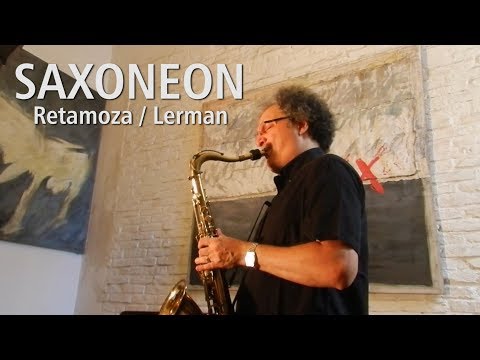 Saxoneon - Jorge Retamoza - Fernando Lerman