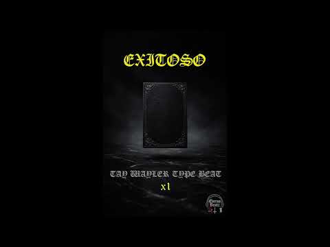 [FREE] Tay Wayler Type Beat - EXITOSO