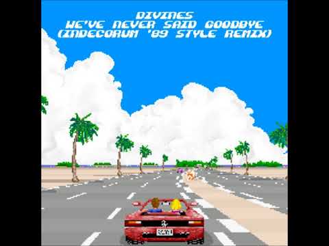 Divines  - We've Never Said Goodbye (Indecorum '89 Style Remix)