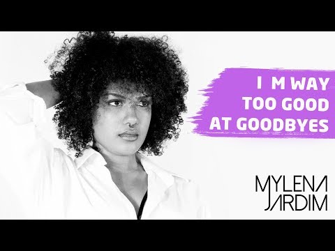 I'm Way Too Good At Goodbyes (cover) | Mylena Jardim
