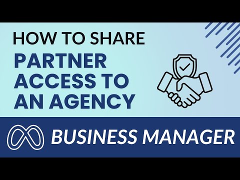 How to Share Partner Access to an Agency in Meta Business Manager