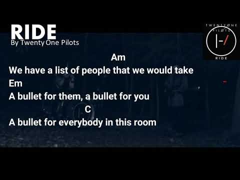 Ride - Twenty One Pilots ( Lyric and Chord )