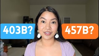 403b vs 457b Retirement Accounts
