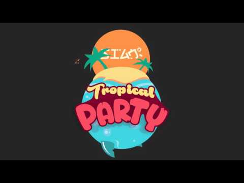 Tropical Party - Sian Area
