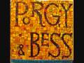 Porgy & Bess - It Ain't Necessarily So
