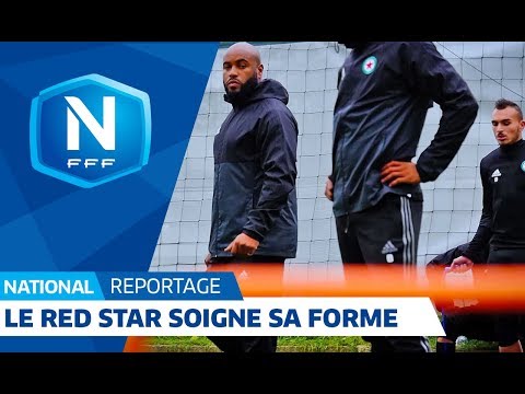 Championnat National, le Red Star FC soigne sa forme I reportage FFF 2018