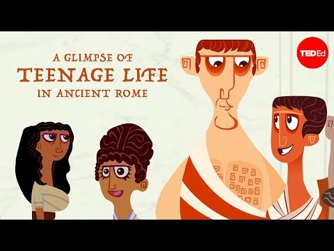 Teenage Life in Ancient Rome - Past Tenses