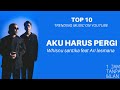 Whisnu Santika Feat Ari Lesmana Aku Harus Pergi 1 JAM TANPA IKLAN TOP 10 TRENDING MUSIC