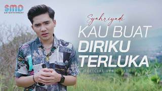 Download lagu Syahriyadi - Kau Buat Diriku Terluka mp3 Download lagu Syahriyadi - Kau Buat Diriku Terluka mp3