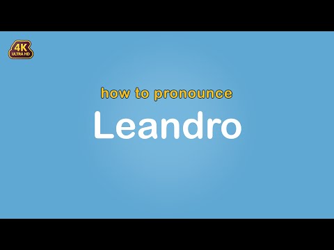 how to pronounce Leandro 【Name】