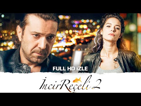 İncir Reçeli 2 - Full Film