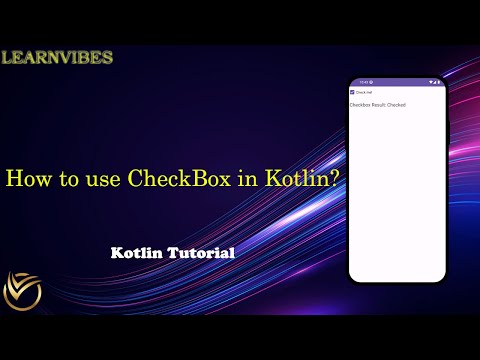 Kotlin Tutorial: How to use CheckBox in Kotlin | #learnvibes #androiddevelopment #androidstudio