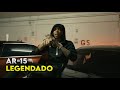 Bloodyhound Lil Jeff AR 15 LEGENDADO