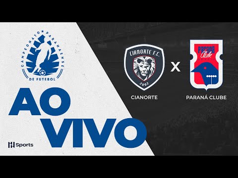 JOGO COMPLETO: CIANORTE 2 x 0 PARANÁ CLUBE | 10ª RODADA | CAMPEONATO PARANAENSE 2025