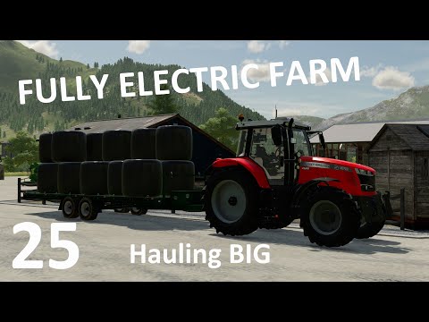E25 - The Fully Electric Farm - mini series FS22