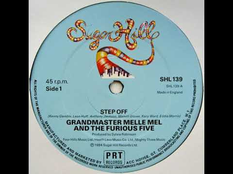 Grandmaster Melle Mel and the Furious Five -  Step Off (1984)