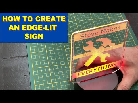 Creating a Custom Edge-Lit Sign: Tips and Tricks