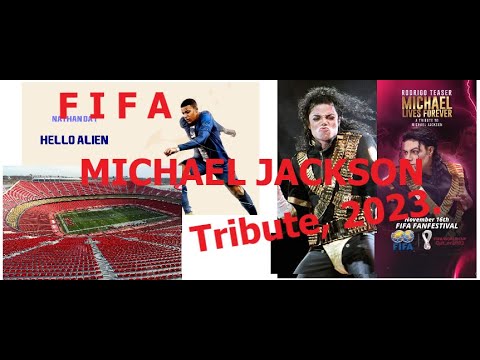 FIFA MICHAEL JACKSON Tribute, 2023