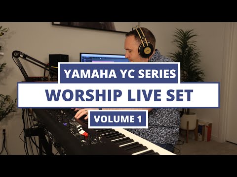 Introducing Worship Live Set - Volume 1 for the Yamaha YC Series! NOW AVAILABLE!