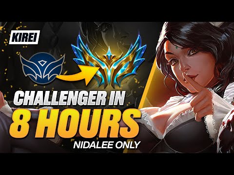 UNRANKED to CHALLENGER in 8 Hours - Nidalee Guide