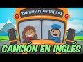 Las Ruedas Del Autobús En Inglés The Wheels On The Bus Canciones Infantiles