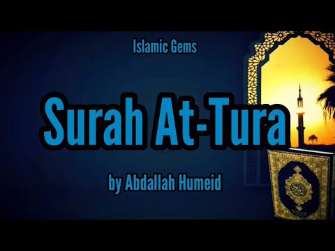 Surah At-Tur By Abdallah Humeid