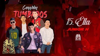 Download lagu 15. Junior H - Ella [ Audio] mp3