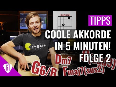 Coole Akkorde in 5 Minuten - Ep. 2 | Tipps und Tricks