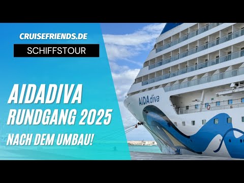 AIDAdiva - Rundgang 2025 - AIDA Evolution - Tour übers Schiff - Diva - Kreuzfahrt