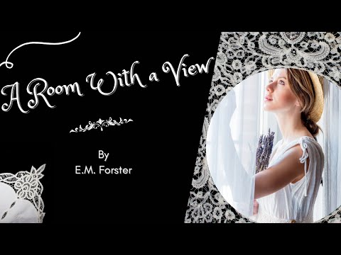 , title : 'A Room With A View, by E. M. Forster, complete, unabridged, audiobook'
