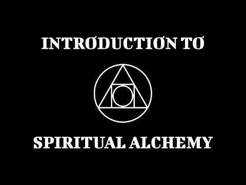 🜛 Introduction to Spiritual Alchemy