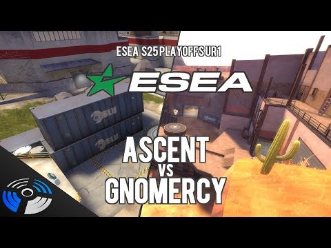 ESEA S25 Playoffs UR1: Ascent vs. Gnomercy