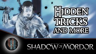 Middle-Earth: Shadow of Mordor - Hidden tricks and more