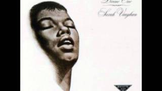 Sarah Vaughan - What Do You See In Her