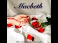 Macbeth The Dark Kiss of my Angel 