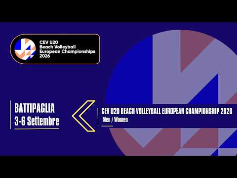 CEV U20 Beach Volleyball European Championship 2026 - COURT 3