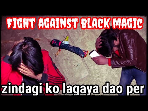 Fight against black magic - Woh kya tha 2 jan 2022 Ghost paranormal