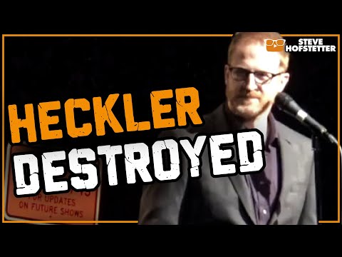 Heckler Owned for 5 Minutes - Steve Hofstetter