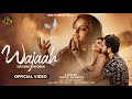 Wajaah Nooran Sisters Sultana Nooran New Punjabi Song 2024 New Sad Song 2024