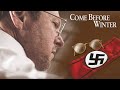 Come Before Winter 2017 Full Movie Pastor Dietrich Bonhoeffer Gus LynchGus Lynch